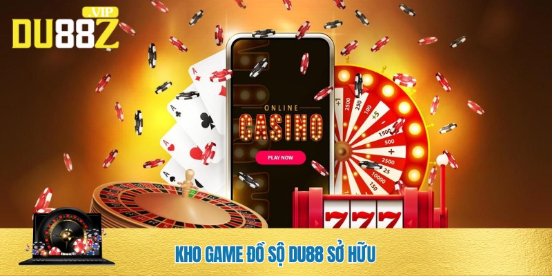 Kho game đồ sộ, quy mô khủng